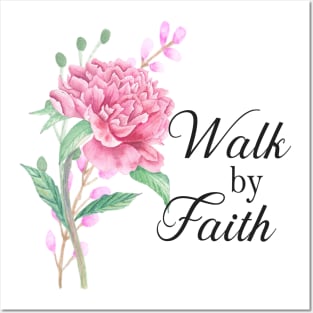 walk by faith bible verse Posters and Art